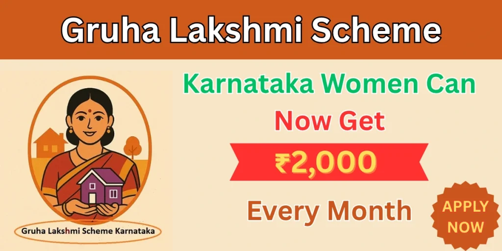 Gruha Lakshmi Scheme
